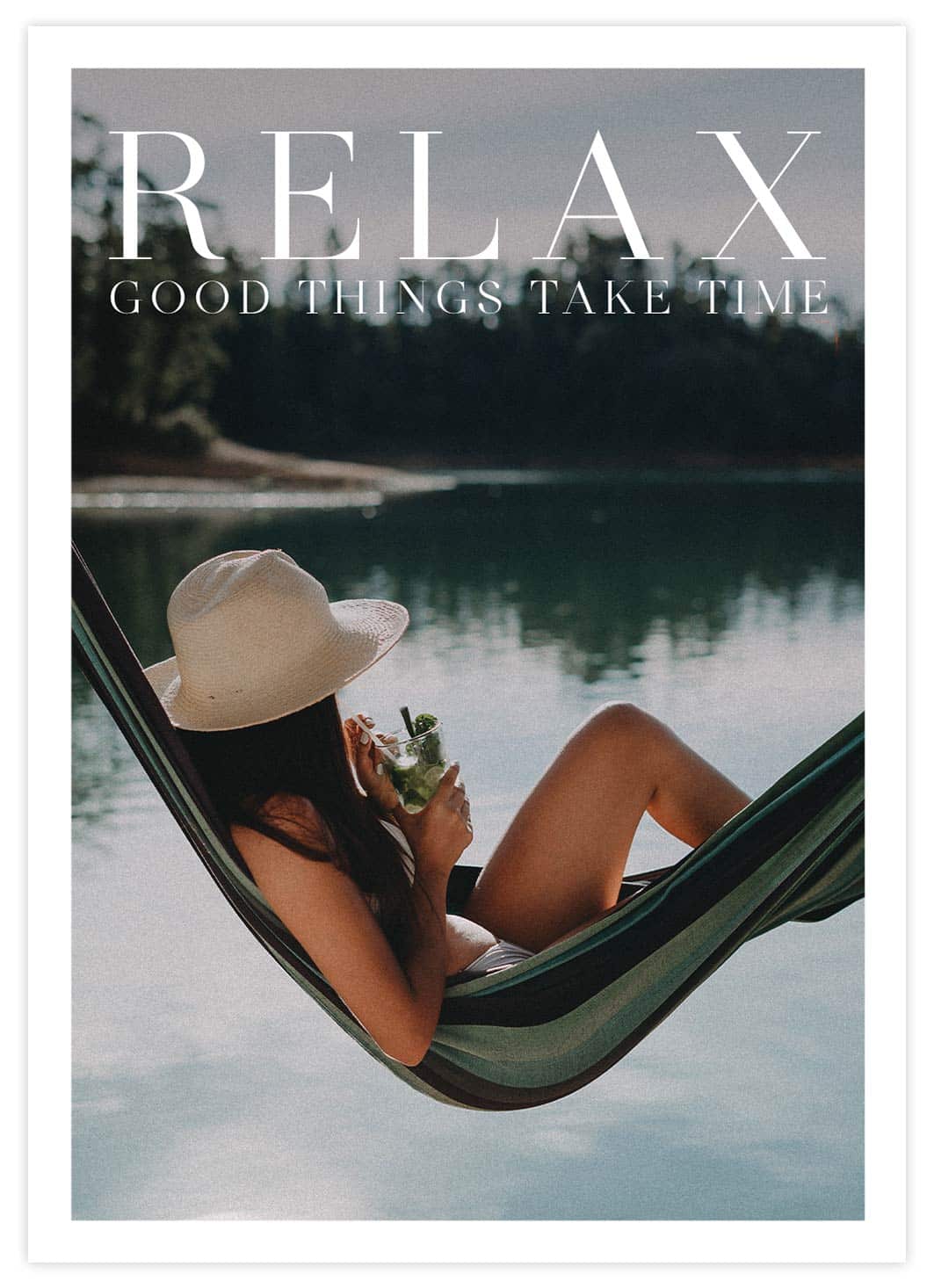 Relax - Good things take Time Poster