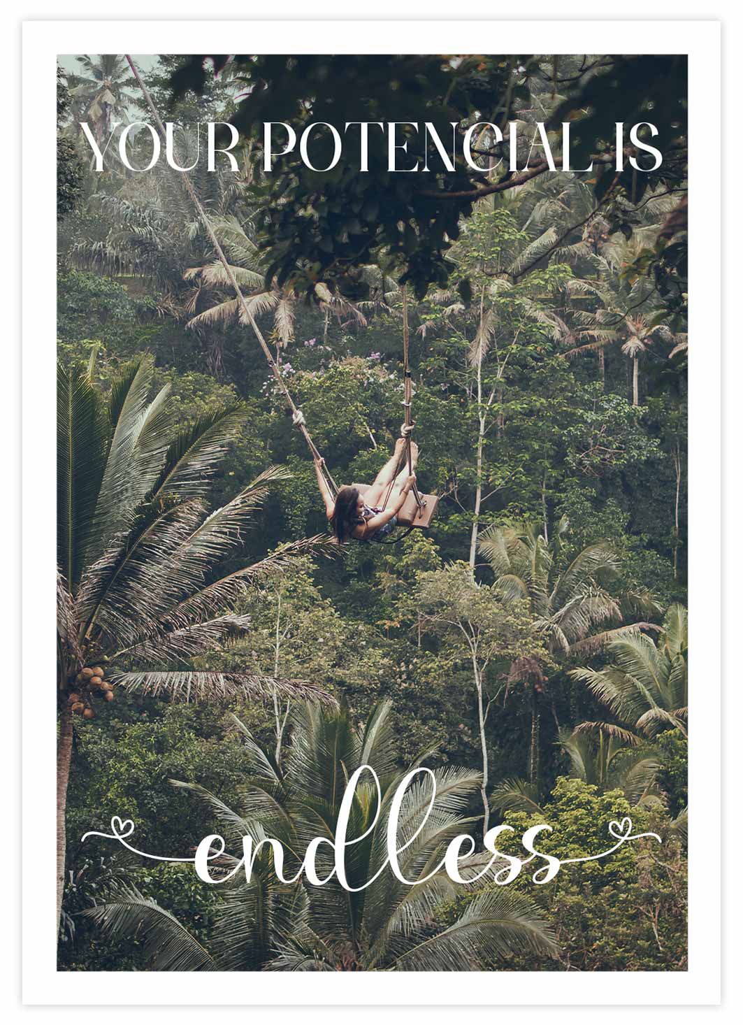 Your Potencial is endless Poster