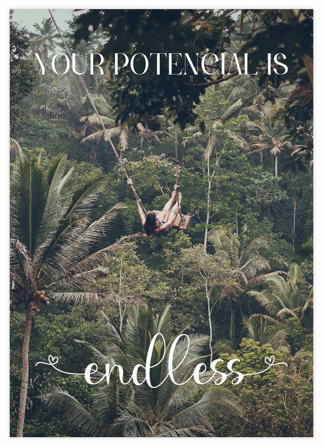 Your Potencial is endless Poster